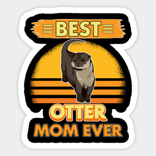 Sea Otter Best Otter Mom Ever Sticker